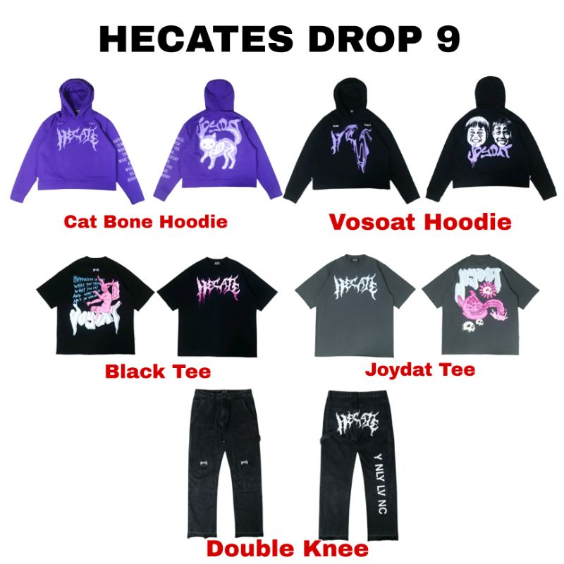HECATE DROP 14 13 12 11 10 9 HECATES WWYT HOODIE L.A.B.S TEE GRIN BONE FLY MONSTER STAR CLOUD STRNM 