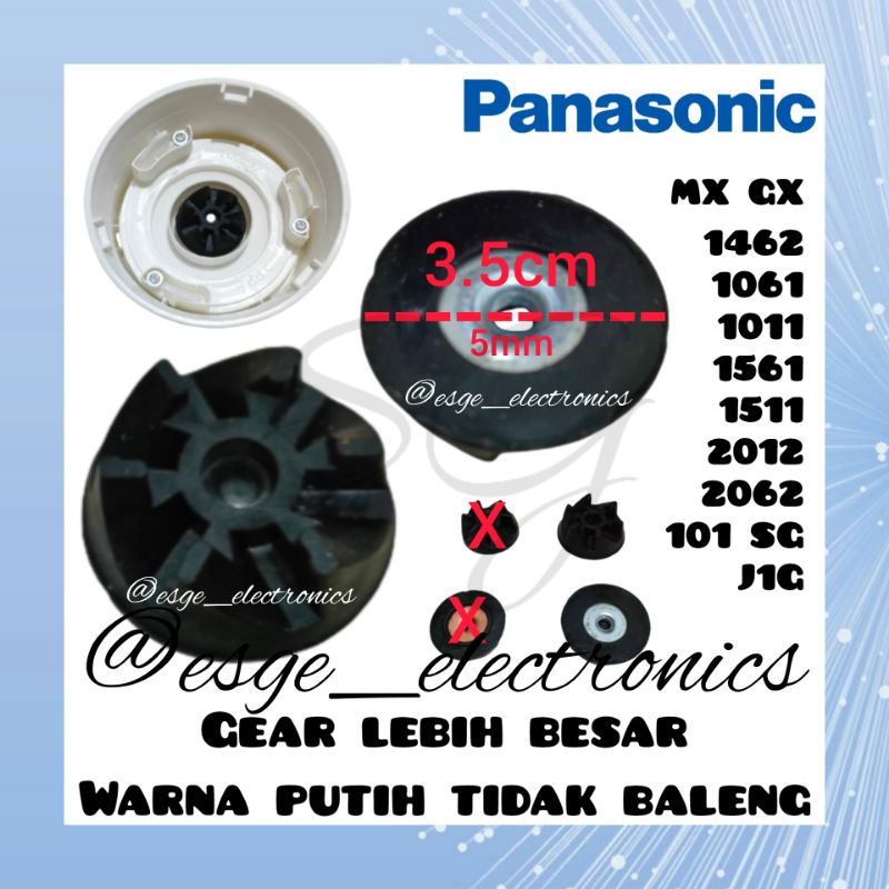 GIGI KARET BLENDER PANASONIC LAMA BARU GEAR BESAR WARNA PUTIH KOPEL BLENDER PANASONIC GIGI UPPER MOUNTING BLENDER PANASONIC GIGI KARET BLENDER PANASONIC DRAT BESAR GEAR KARET BLENDER PANASONIC 3.5CM MX GX14621061 1011 1561 1511 2012 2062 MX 101 SG J1G