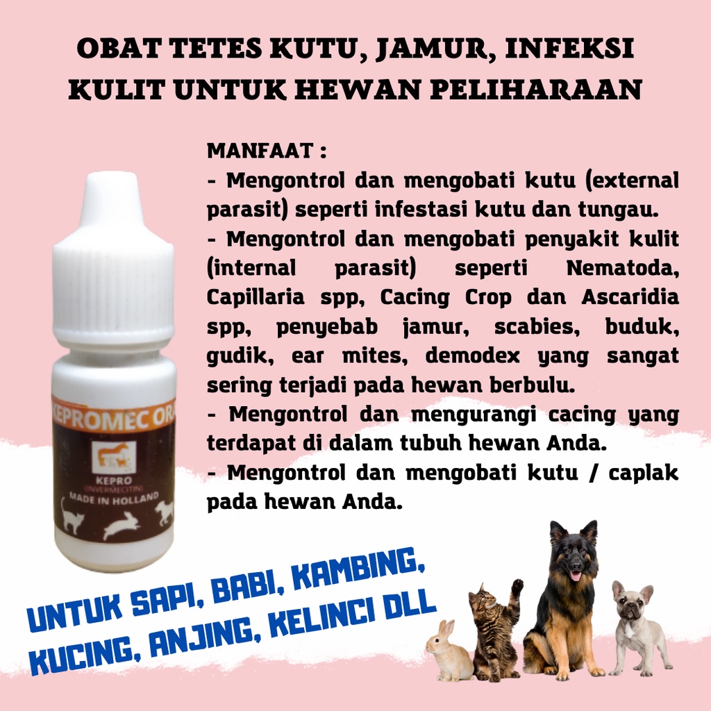 OBAT TETES KUTU ANJING KUCING SAPI KELINCI KAMBING MENGOBATI PENYAKIT KULIT GATAL KEPROMAC ORAL