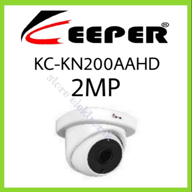 Cctv KEEPER KC-KN200AAHD 2MP 1080 Sony Sensor IR LED ( INDOOR )