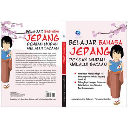 Belajar Bahasa Jepang Dengan Mudah Melalui Bacaan Lussy Novarida Ridwan Dan Yamasaki Yukiko Shopee Indonesia