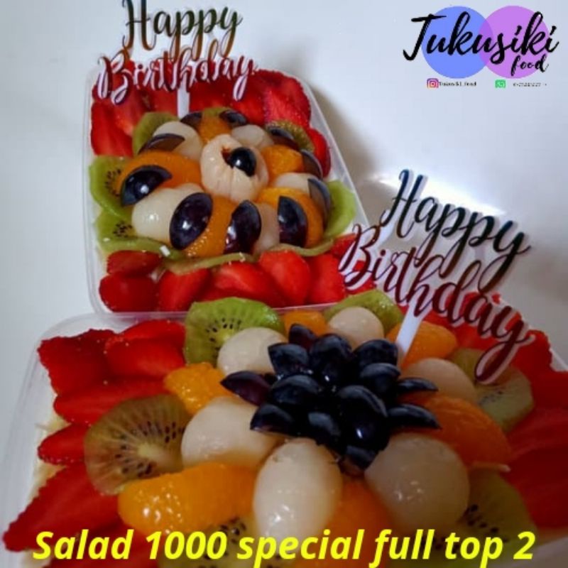 

SALAD BUAH STD & PREMIUM FRESH ULANG TAHUN & ANNIVERSARY