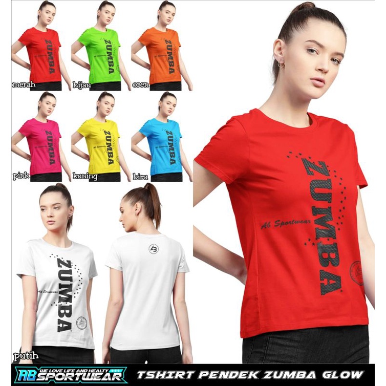 AB SPORTWEAR T-SHIRT PENDEK ZUMBA GLOW
