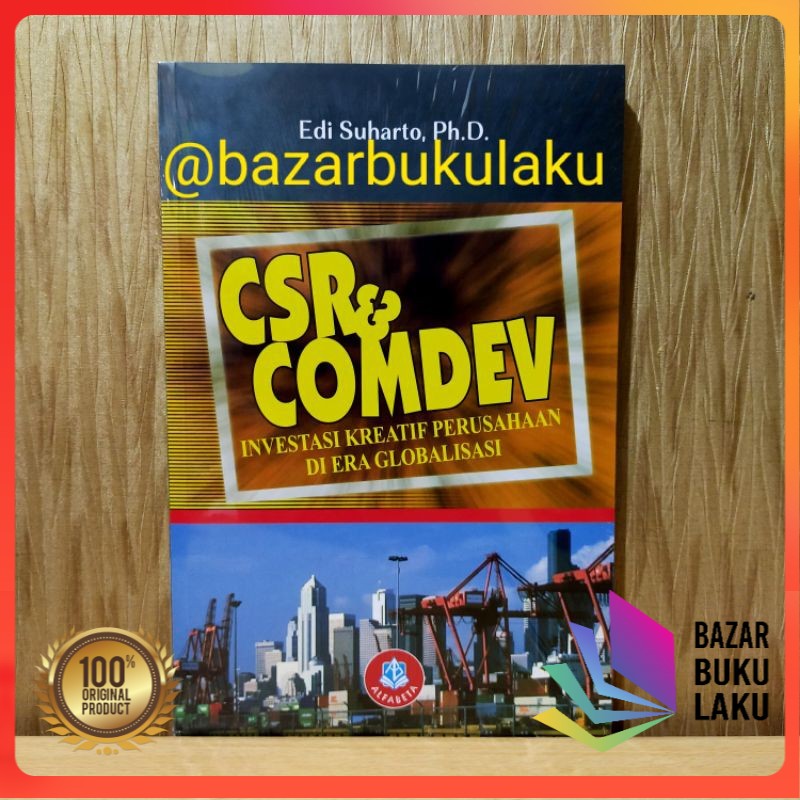 

BUKU ORI - CSR dan COMDEV Investasi Kreatif Perusahaan di Era Global