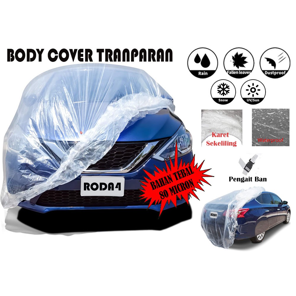 Body Cover Transparan Sarung Selimut All New Avanza Innova Fortuner Agya Rush Alphard Calya Raize dl