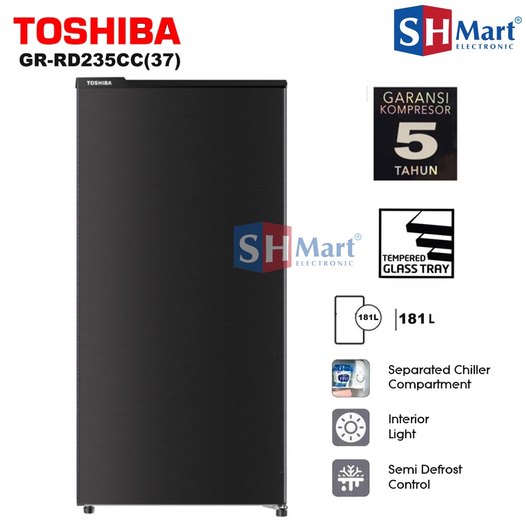 TOSHIBA KULKAS 1 PINTU GR-RD235CC-DMF GARANSI 5 THN (MEDAN)