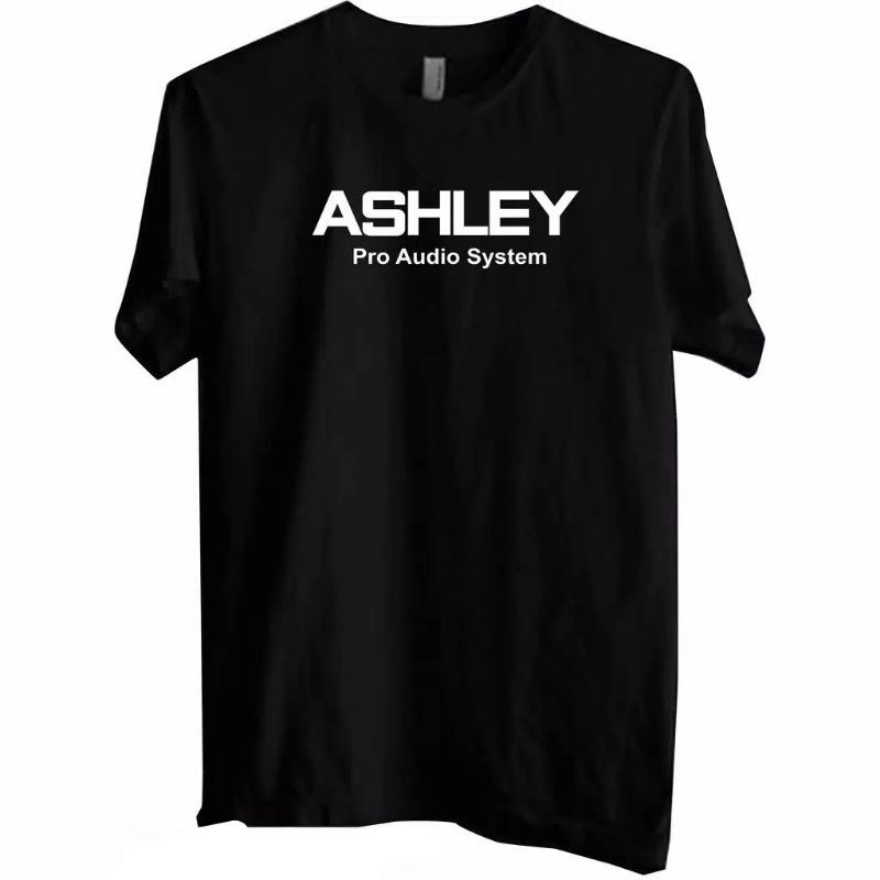 Kaos Ashley / Kaos Ashley Audio/  T-Shirt Ahley Pro Audio Sound System / Baju Ashley