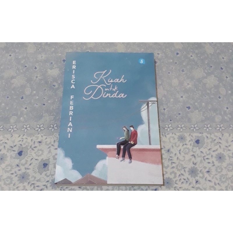 Kisah untuk Dinda by Erisca Febriani