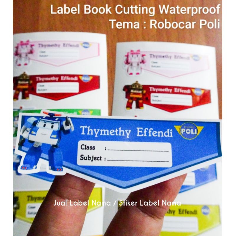 

ROBOCAR POLI ~ LABEL BOOK CUTTING WATERPROOF / LABEL BOOK / STIKER BUKU ANAK SEKOLAH / STIKER BUKU