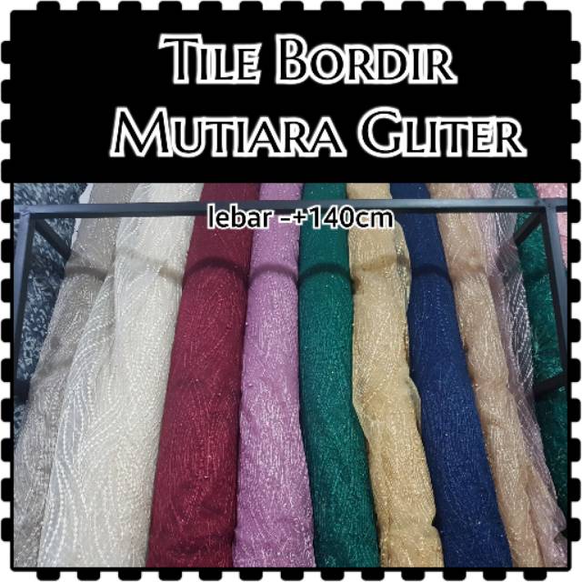 Kain Tile Bordir Mutiara Gliter Tulle Bahan Premium Shopee Indonesia