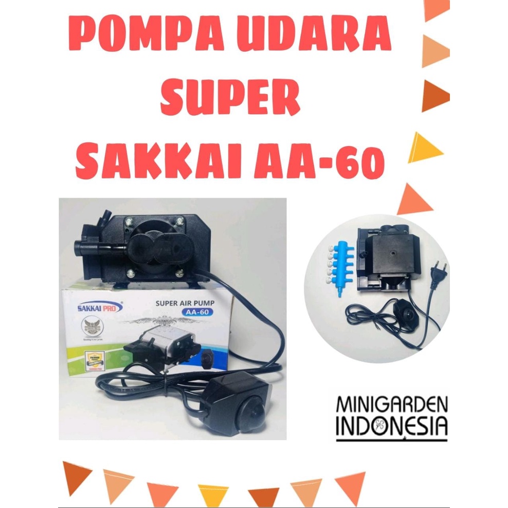 SAKKAI PRO AA-60 SUPER AIR PUMP AERATOR POMPA UDARA GELEMBUNG AQUARIUM