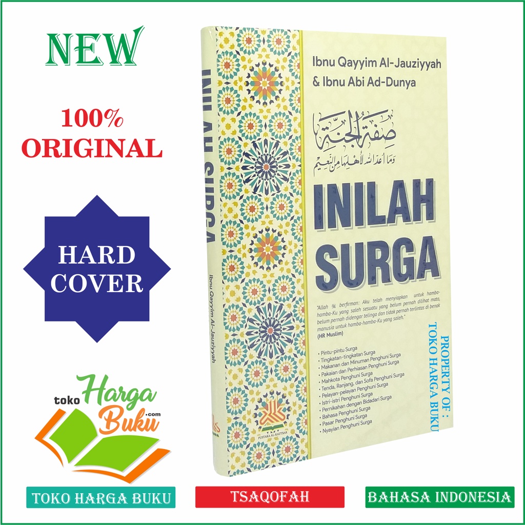 Foto Inilah Surga Karya Ibnu Qayyim dan Ibnu Abi Ad Dunya Kitab Sifat Shifatul Al Jannah Penerbit Pustaka Al-Kautsar