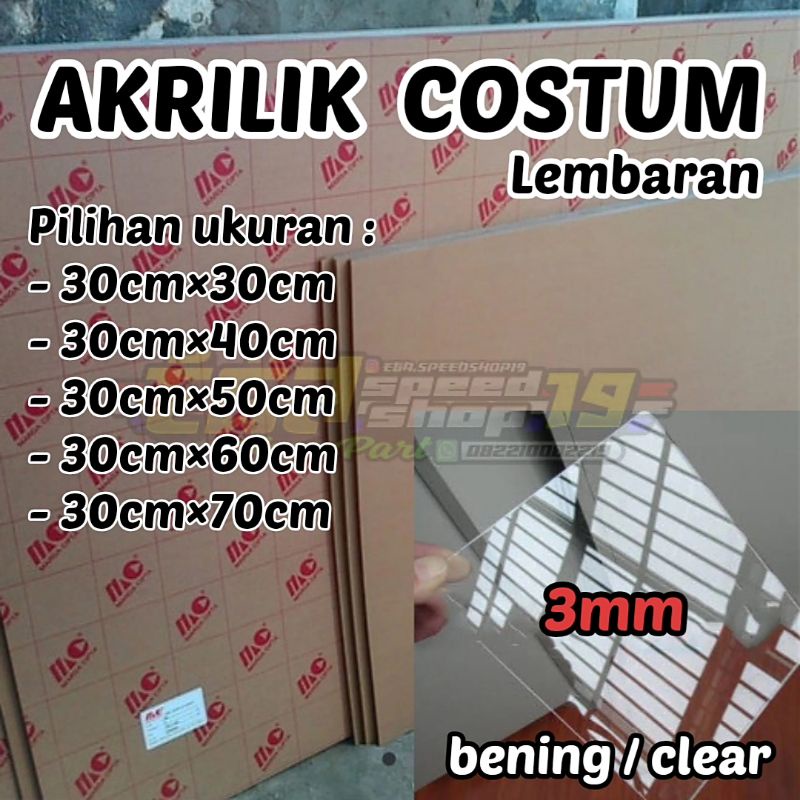 

akrilik costum lembaran 3mm ukuran/30cm