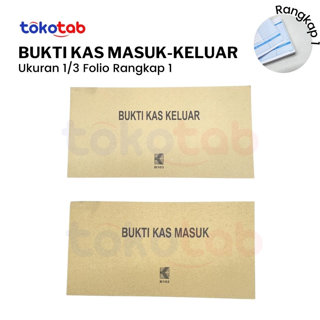 

Tokotab - Bukti Kas Masuk/Keluar KURNIA 1/3F 100x1 (1Ply)