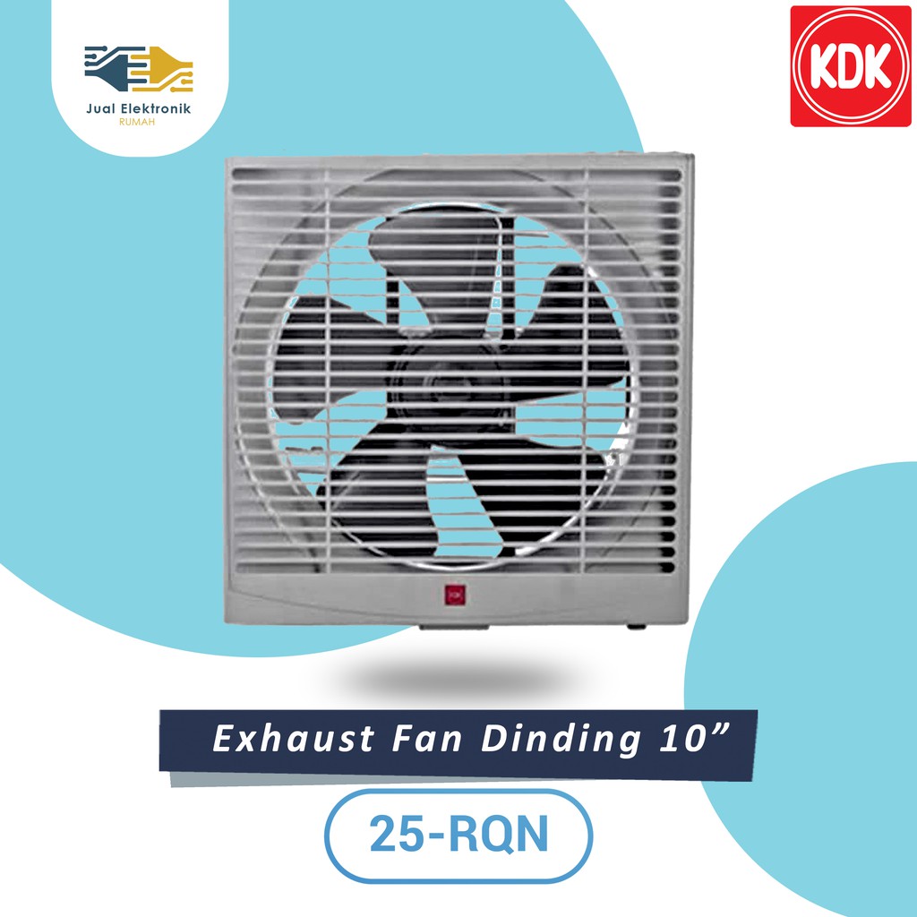 Exhaust Fan Dinding 10 in KDK - 25RQN5 / 25 RQN 5 Harga Terbaik