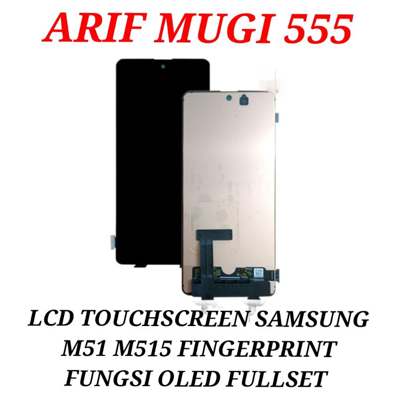 LCD TOUCHSCREEN FULLSET INCLUDE FRAME TULANG LCD SAMSUNG GALAXY M51 M515 FINGERPRINT FUNGSI OLED ORIGINAL