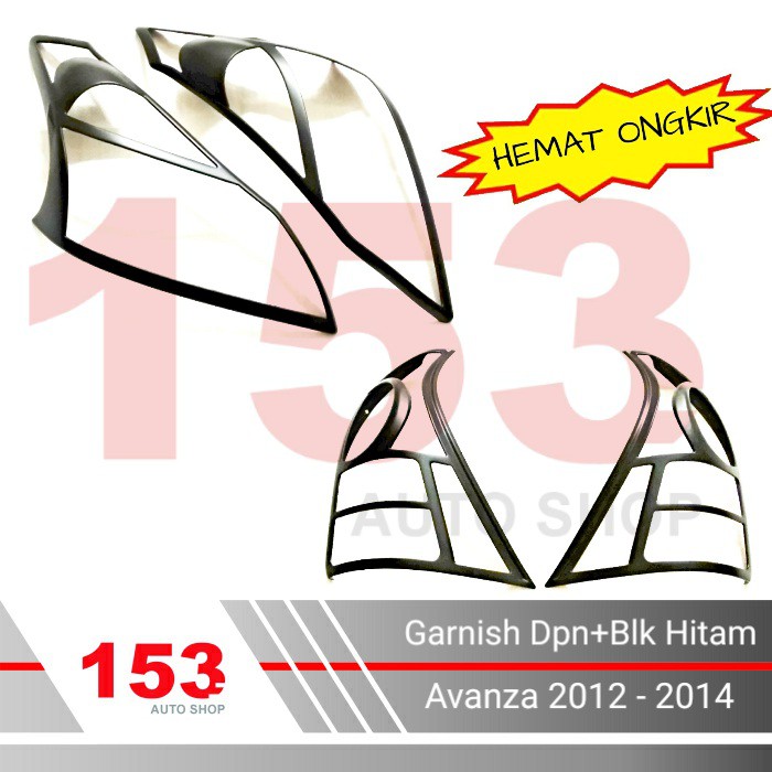 Garnish Depan + Belakang All New Avanza / Xenia 2012 - 2014 Hitam