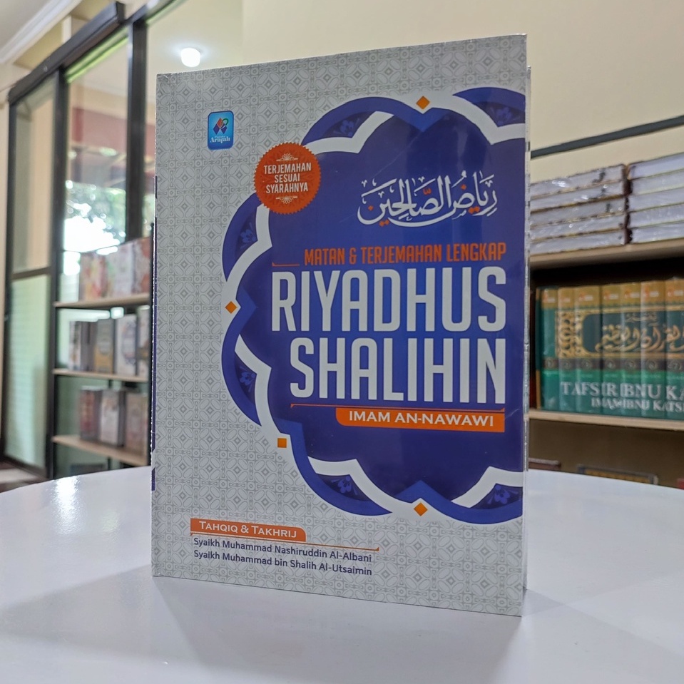 Jual Riyadhus Shalihin Matan Dan Terjemahan Lengkap Penulis Imam An