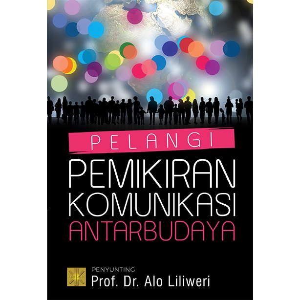 Jual Buku Pelangi Pemikiran Komunikasi Antarbudaya Alo Liliweri