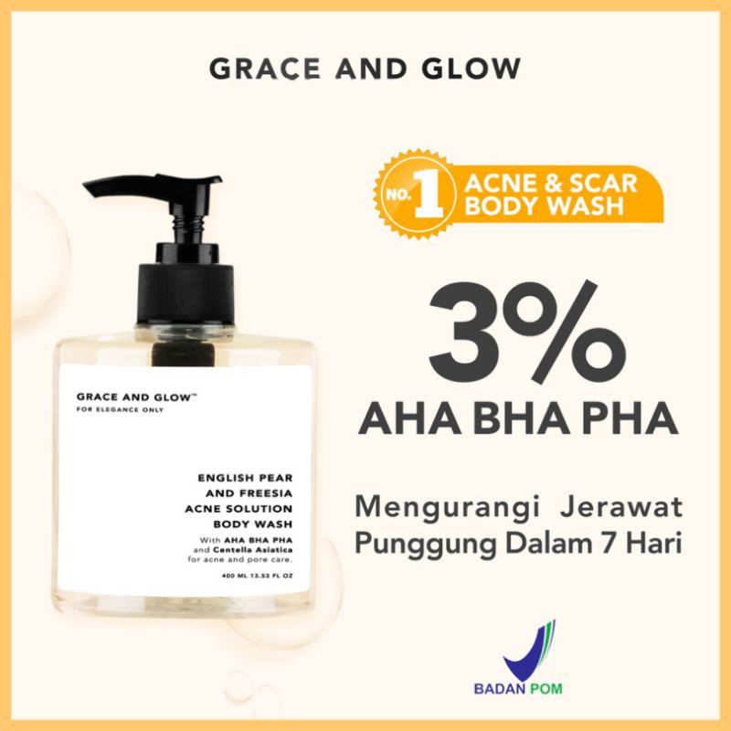 GRACE AND GLOW English Pear and Freesia Anti Acne Solution Body Wash (400ml) Sabun Jerawat Badan Punggung