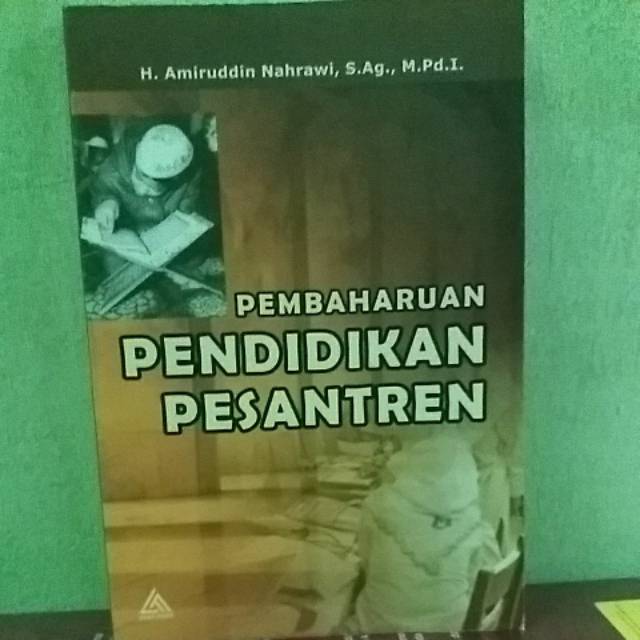 PEMBAHARUAN PENDIDIKAN PESANTREN