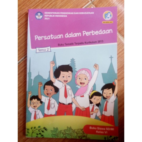 

Buku Tematik Kls 6 Tema 2 Persatuan dalam Perbedaan