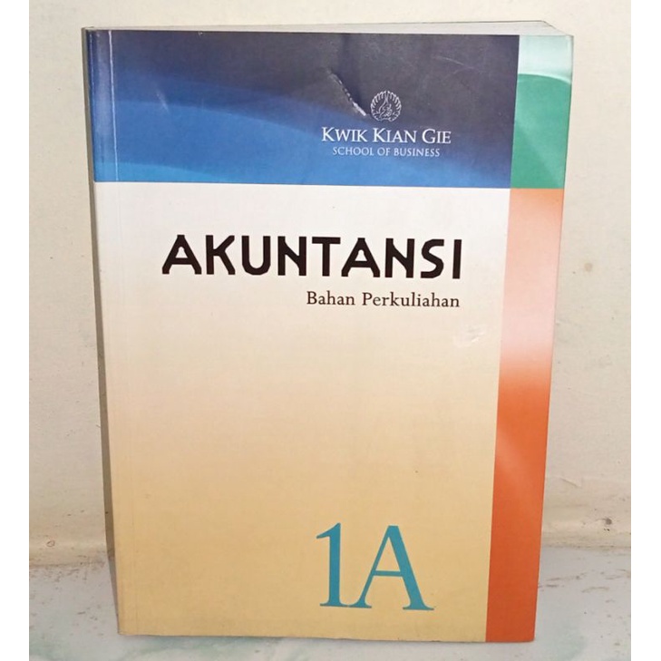 BUKU AKUNTANSI BAHAN PERKULIAHAN 1A