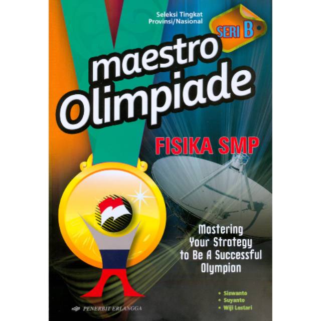 Jual Buku MAESTRO OLIMPIADE FISIKA SMP SERI B Indonesia|Shopee Indonesia