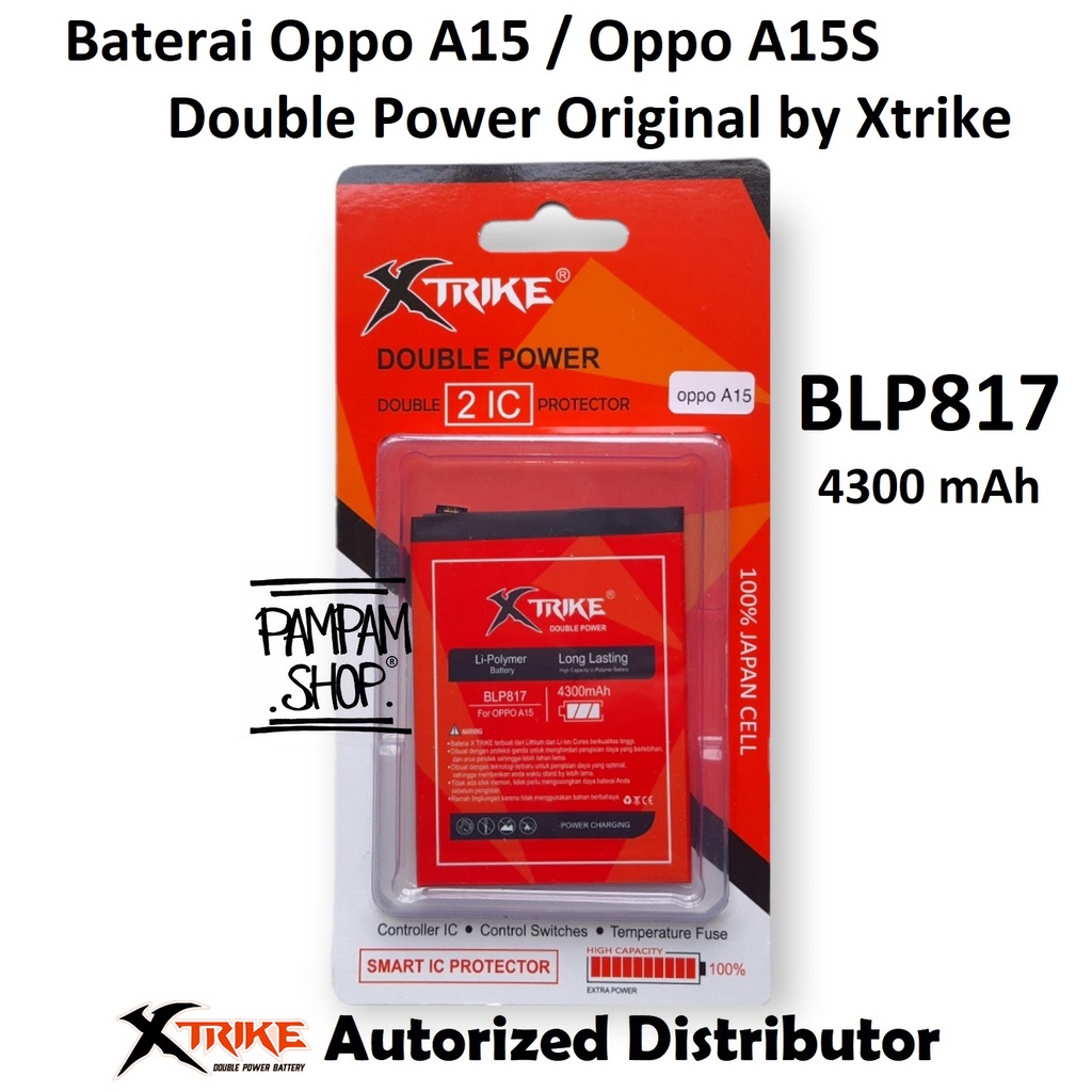 Baterai XTRIKE Double Power Original Oppo A15 A15S BLP817 Batre Batrai Battery HP Handphone Ori BLP 817