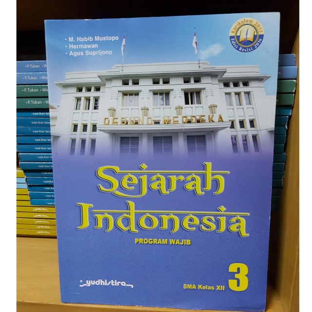 Sejarah Indonesia Wajib Kelas Xii 12 Sma Ma K13 Revisi Yudhistira Shopee Indonesia