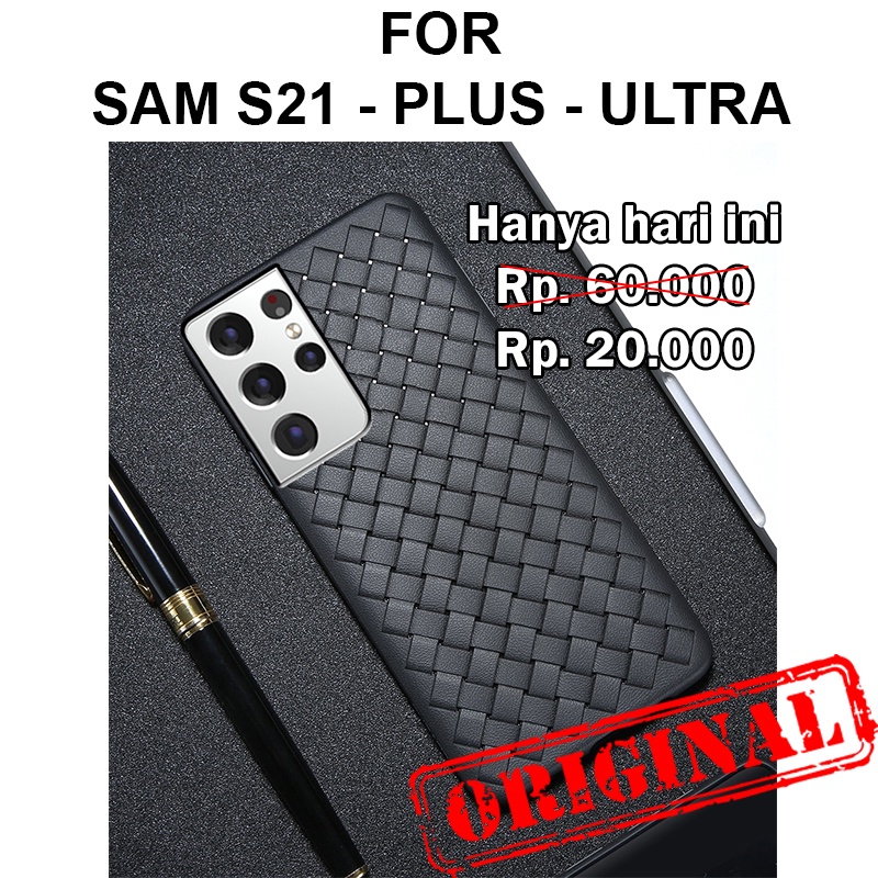WOVEN case Samsung S21 - Plus - Ultra softcase casing back cover tpu silikon anti panas
