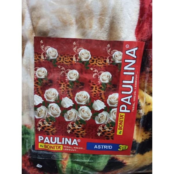 Selimut Paulina By Bonita Ukuran 160 X 200 CM Paling Tebal Dan Halus DiKelasnya Dijamin Tidak Luntur-Astrid