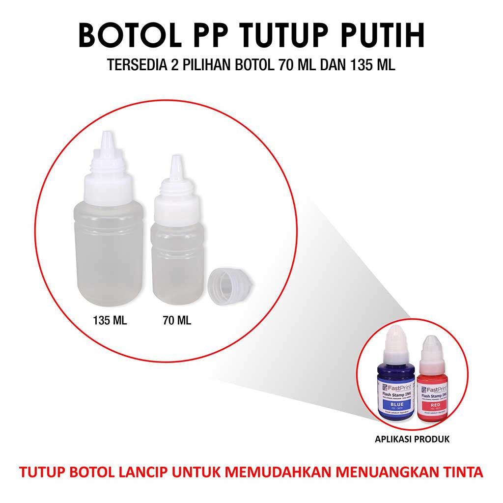 Fast Print Botol Tinta Plastik PP Tutup Putih 135ML