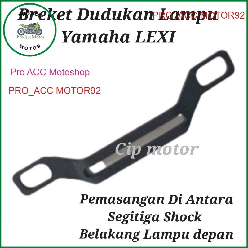 Breket Dudukan Lampu Yamaha Lexi Di bawah kolong Lampu Depan Lexi pemasangan Di Shock depan