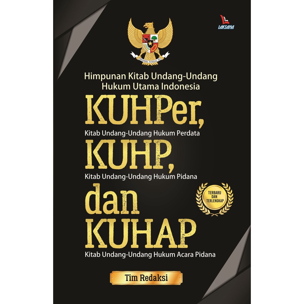 [ORI] BUKU HIMPUNAN KITAB UNDANG-UNDANG HUKUM UTAMA INDONESIA KUHPER, KUHP, DAN KUHAP