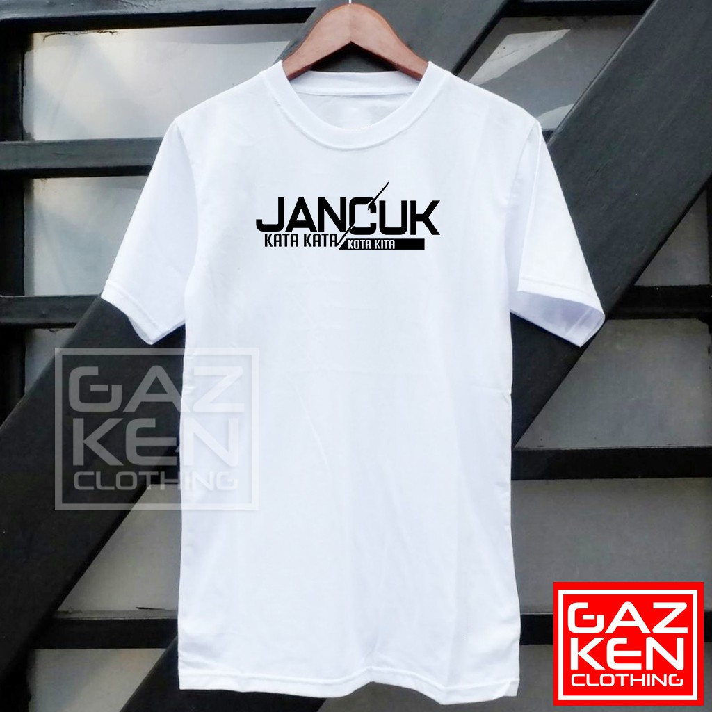 Kaos Baju Distro Jancuk Djancoek Jancok Kata Kota Kita Jawa