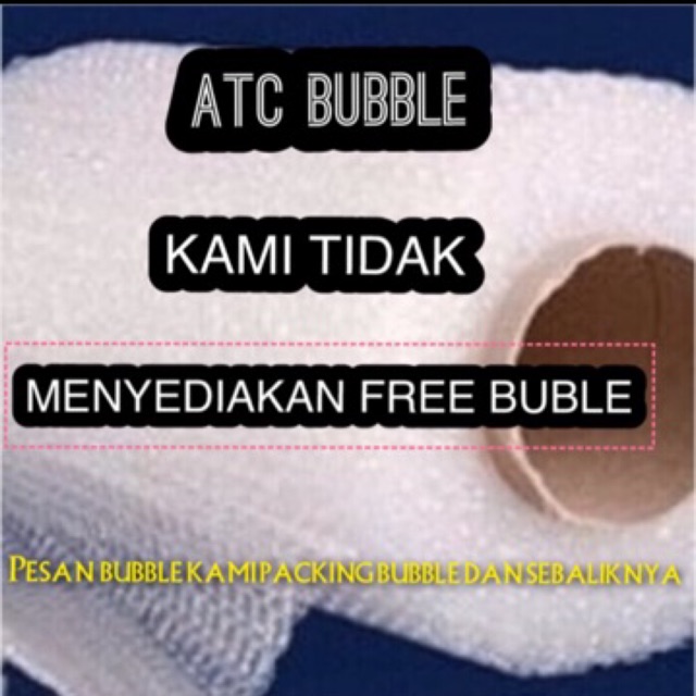 

WAJIB ATTACH BUBBLE WRAP DAN DUS!