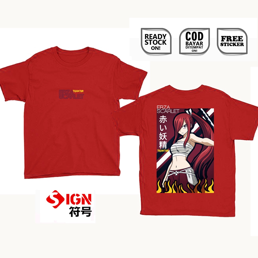 KAOS ERZA SCARLET FAIRY TAIL TITANIA WAIFU ANIME MANGA TEAM NATSU GUILD MASTER MAKAROV TOWER OF HEAVEN NATSU DRAGNEEL LUCY HEARTFILIA OTAKU WIBU BAJU JEPANG JAPAN CULTURE COSPLAY JEJEPANGAN - SIGN CLOTH