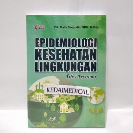 (ORIGINAL) BUKU EPIDEMIOLOGI KESEHATAN LINGKUNGAN EDISI PERTAMA MALIK TERBARU