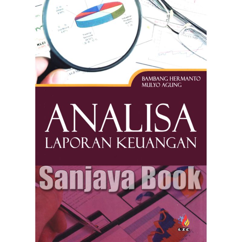 

ANALISIA LAPORAN KEUANGAN BY Bambang Hermanto