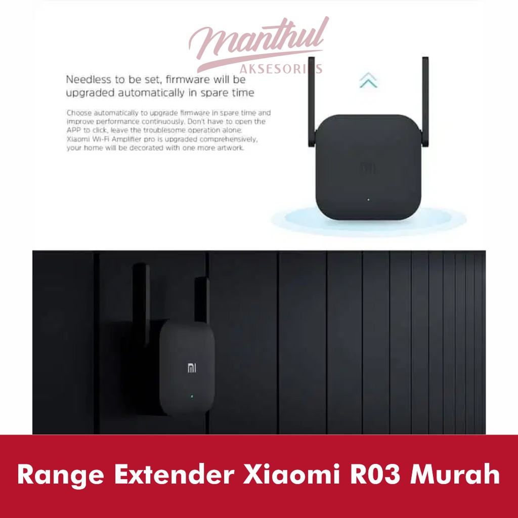 Range Extender Xiaomi R03 Murah