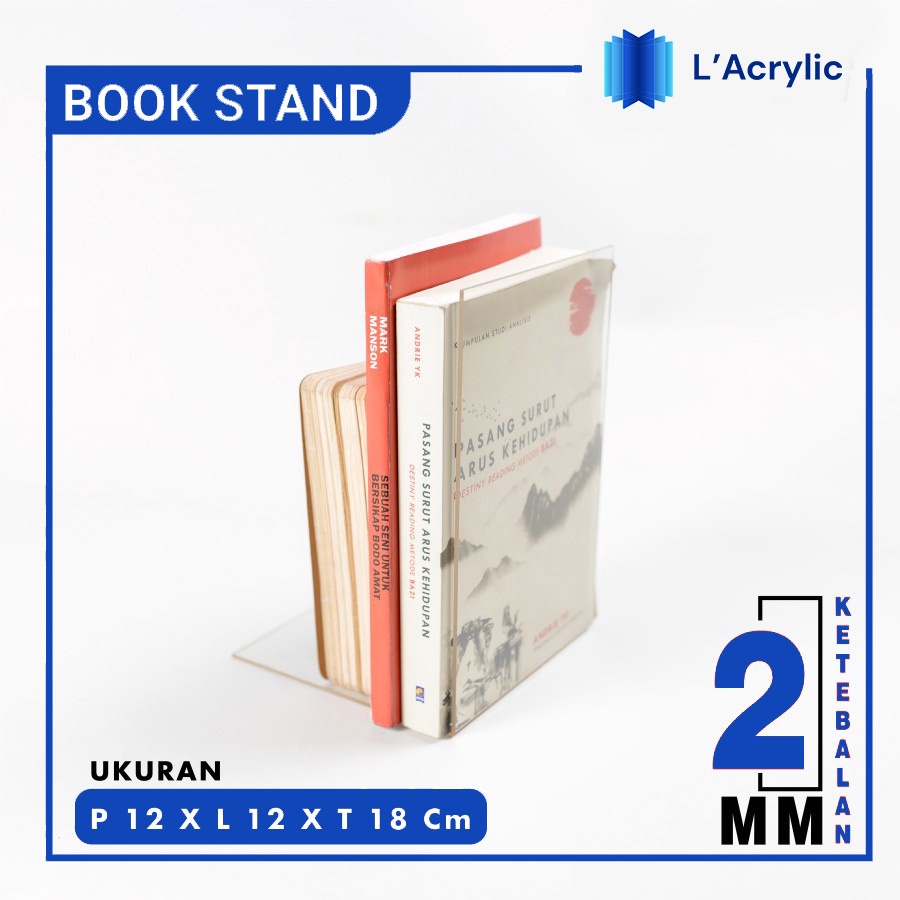 

ACRYLIC / AKRILIK BOOK STAND / PENAHAN / PEMBATAS BUKU GANJAL BUKU 2MM