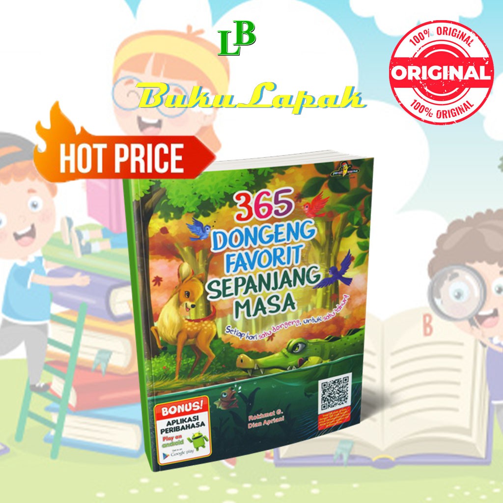 BUKU DONGENG ANAK BERGAMBAR : 365 DONGENG FAVORIT SEPANJANG MASA - BUKU CERITA DONGENG