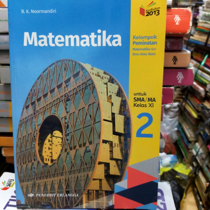 

Matematika Kelas 2 SMA Penerbit Erlangga