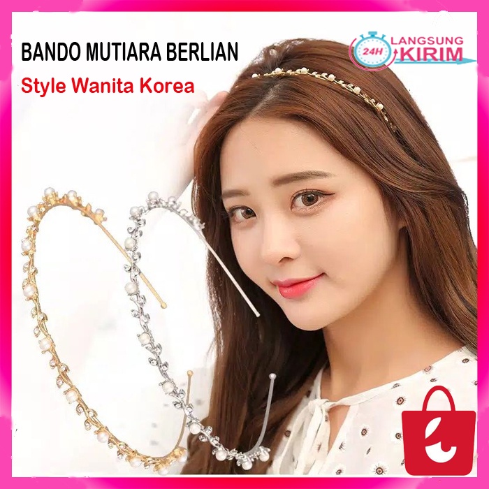 [Terbaru] Bando Mutiara Berlian Gaya Korea Headband Aksesoris Rambut Wanita / Bando Korea Pearl Mutiara Rambut Klip