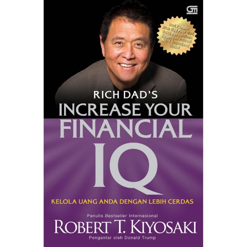 Jual Buku Rich Dad Poor Dad S Incrase Your Financial Iq Penulis Robert T Kiyosaki Shopee