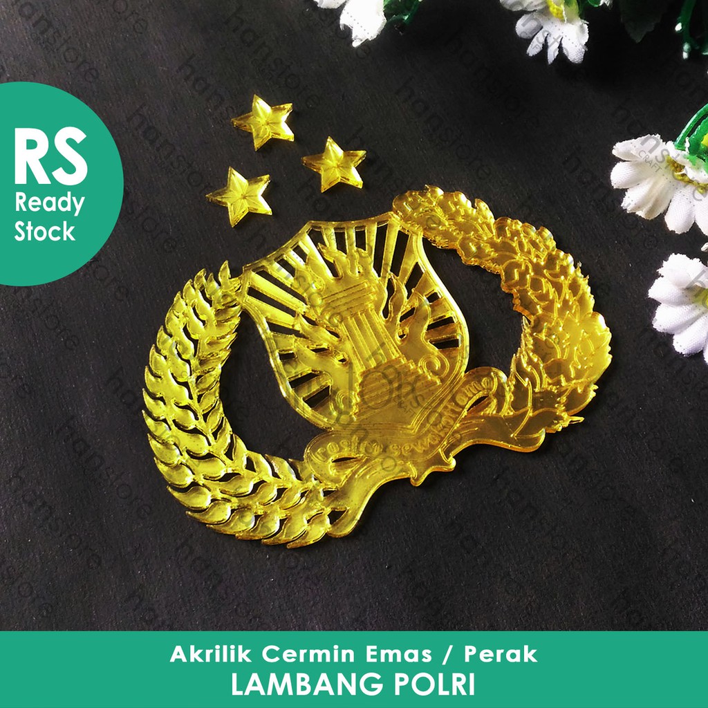 RS Logo KEPOLISIAN / POLRI / Akrilik Cermin Emas Logo / Emblem / Lambang / Kepolisian/ Polri untuk Mahar / Dekorasi / Mahar