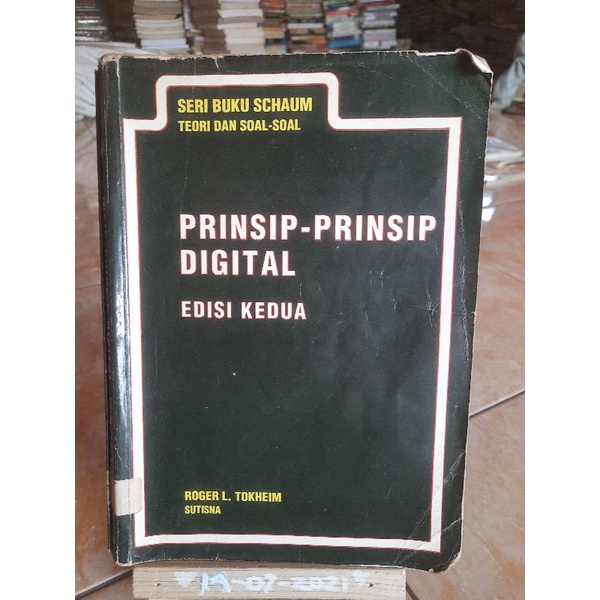 buku prinsip-prinsip digital seri buku Schaum teori dan soal-soal edisi kedua oleh Roger L Tokheim