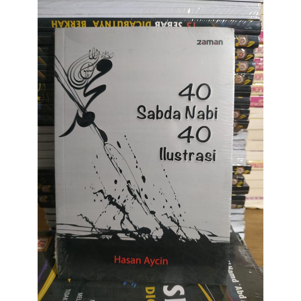 40 Sabda Nabi 40 Ilustrasi