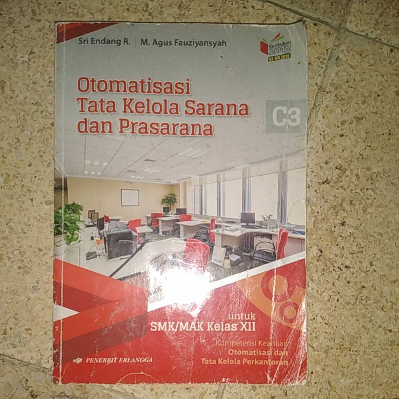

Buku Otomatisasi Tata Kelola Sarana dan Prasarana SMK Kelas 12 (Penerbit Erlangga)